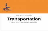 Port of San Francisco Transportation Presentation... · 06/07/2016  · •Efficient parking •Promote pedestrian uses and public access •Promote water transportation . Ferry Building