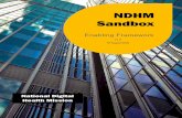 NDHM Sandbox · The Sandbox allows you to utilize the services and build products that shall ... develop innovation-enabling or innovation-responsive delivery of relevant health tech