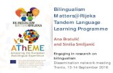 Bilingualism Tandem Language Learning Programme€¦ · Our Tandem Language Learning Programme . This project has received funding from the European Union’s Seventh Framework Programme