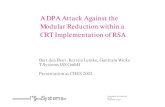 A DPA Attack Against the Modular Reduction within a CRT ...Presentation at CHES 2002 lem/wi =====!"§==Systems= 14.08.2002, Page 3 DPA against a CRT Implementation of RSA RSA Cryptosystem