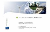 ECODESIGN AND LABELLING - REHVA€¦ · Electronic Equipment* The use phase is addressed by the Ecodesign . Directive and by the Energy Labelling Directive The end-of-life phase is