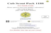 Cub Scout Pack 1188€¦ · popcorn@pack1188.org service@pack1188.org webmaster@pack1188.org Official BSA Website my.scouting.org New BSA Portal / Login cubscouts.org Cub Scouts website,
