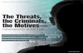 The Threats, the Criminals, the Motives/media/storytelling/... · business and military intelligence and expertise in cyberwarfare, banking supervision, and information technology.