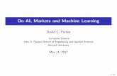 On AI, Markets and Machine Learningparkes/parkes.pdf(w/ Je Shneidman, Boi Faltings, Adrian Petcu.) Distribute computation of outcome rule and payments across agents Needfaithfulness: