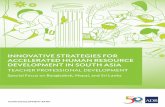 INNOVATIVE STRATEGIES FOR ACCELERATED HUMAN … · A1.1 Bangladesh—Career Path of Private School Teachers 59 A1.2 Bangladesh—Proposed Teachers’ Professional Development System