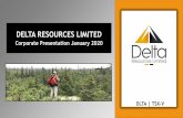 Corporate Presentation January 2020 - Delta Resources · Disclaimer Corporate Presentation August 2019 DELTA RESOURCES LIMITED ΔExcellent capital structure with ~29M shares issued.