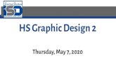 HS Graphic Design 2sites.isdschools.org/hselectives_art/useruploads/graphic_design2... · Students will understand logo design and recognize the elements that make a good and effective
