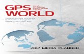 2017 Media Planner - industrialpix.comindustrialpix.com/gps/promo/2017/gps_world_media_kit_2017.pdf · 2017 Media Planner The Business and Technology of all Position, Navigation and