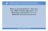 Environmental Scan of MLTSS Quality Requirements in MCO ... · research, evaluation and data planning. This report was prepared under contract #HHSP23337003T between HHS’s ... IDT