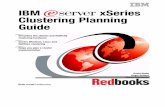 IBM xSeries Clustering Planning Guide PDF/sg245845.pdf · IBM xSeries Clustering Planning Guide David Watts Roger Bullard Marius Kalmantas Describes the xSeries and Netfinity clustering
