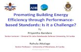 Promoting Building Energy Efficiency through Performance ... · buildings India: Buildings doubled from 2000 to 2005 •Buildings in Asia are consuming more energy and producing more