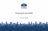 Preparing for the CAPER - HUD Exchange...• Slides, transcript, recording This webinar is made possible by Session Objectives During this webinar, you will learn to answer these questions: