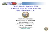 CPUC Public Agenda 3378 Thursday, May 26, 2016 9:30 a.m ......CPUC Public Agenda 3378 Thursday, May 26, 2016 9:30 a.m. San Francisco, CA Commissioners: Michael Picker, President Michel