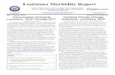 Louisiana Morbidity Report · 2016. 8. 30. · LA Morbidity Report, Jul - Aug, 2016, Vol. 27, No.4 Louisiana Morbidity Report Volume 27, Number 4 July - August, 2016 The Louisiana