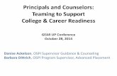 Principals and Counselors: Teaming to Support College ... · • College Bound Scholarship – Career Guidance schools odds of enrolling in college were 1.38 times higher for CBS