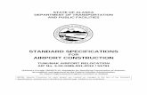 STATE OF ALASKA DEPARTMENT OF TRANSPORTATION …dot.alaska.gov/creg/design/aviation/51791/51791_spec.pdfAIP No. 3-02-0486-001-2012 / 51791 (Advisory Circular 150/5370-10, Standards
