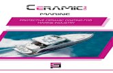 PROTECTIVE CERAMIC COATING FOR MARINE INDUSTRY · Ceramic Pro coatings, developed by Nanoshine LTD, are transparent liquids containing nano-ceramic components. When applied on the