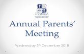 Annual Parents’ Meeting - St Benedict's School · 2019. 2. 19. · Annual Parents Meeting Wednesday 5th December 2018. Tonights Agenda • Board of Trustees Report (Richard Uerata-Jennings)