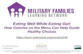 Eating Well While Eating Out - Military Families Learning ... Eating Well While Eating Out: How Calories