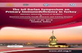 The Isil Barlan Symposium on Primary Immunodeﬁciency in Turkey · and sublingual immunotherapy for allergic asthma. Professor Barlan made critical contributions in the field of