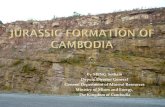 Jurassic formation of Cambodia - ccop.asiaccop.asia/tech/20170901Jurassic/Cambodia.pdf · The age of the formation age is based mainly on stratigraphic position and thus it is not