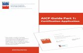 AICP Guide Part 1 - APA Idahoidahoapa.org/wp-content/uploads/2019/06/AICP-Guide... · American Institute of Certified Planners 205 N. Michigan Ave., Suite 1200 Chicago, IL 60601 p.