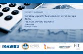 Intraday Liquidity Management verso Europa 2020 | tas · INTRADAY LIQUIDITY MANAGEMENT ALLA LUCE DELLA BCBS 248 La necessità di attivare una pratica consolidata di monitoraggio infra-giornaliero