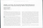 High Levelsof Contextual Interference EnhanceHandwriting ... · enhance retention of handwriting skill better than low lev-els ofcontextual interference and(b)to ascertain the impor-tance