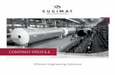 Perfil empresa EN4 Company profile SUGIMAT Sugimat facts 10 internacionals offices 28 differents countries 3.000 references sold 20.000 square meters of facilities 100 employees at
