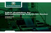 Zakat Guideline for Manufacturing Industries Sector · 4 Zakat Guideline for Manufacturing Industries Sector Version 1 1. Introduction 1.1 About Zakat Zakat is the third pillar of