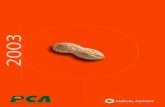 PCA AR03 · 2020. 9. 4. · processors of great tasting high quality peanuts in the world, a position reflected in PCA’s trading partners being some of the world’s leading food