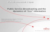 Public Service Broadcasting and the dynamics of “free” …€¦ · paul.gerhardt@archivesforcreativity.com. FLA 2.0 – Networked & Open Words and pictures traditional literacy
