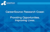 CareerSource Research Coast: Providing Opportunities ...€¦ · 08/06/2017  · YESS! Program/Partnership with Vocational Rehabilitation: ... Reduction in Workforce Assistance/Services.