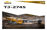 THE ULTIMATE CRUSHING SOLUTION - IROCK Crushers · The IROCK TJ-2745 high capacity Jaw Crushers feature a true 45" x 27" jaw. With both level and load sensors the TJ-2745 ensures