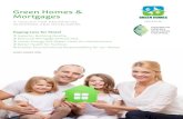 Green Homes & Mortgages - NAI Romania · Green Homes & Mortgages a toolkit for residential investors and developers Paying Less for More! superior Building Quality reduced Mortgage
