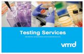 Testing Services - VMRD Testing Guide.pdf · Through more than 34 years of experience testing and reporting, we have optimized and refined our testing methods, bench records, and