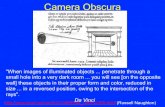 Camera Obscura - University Of Marylanddjacobs/CMSC733/Perspective.pdf · Camera Obscura "When images of illuminated objects ... penetrate through a small hole into a very dark room