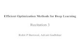 Recitation 3 Efficient Optimization Methods for Deep Learning...Optimization methods Training tips in PyTorch Mini Batch Gradient Descent 1. What is it? a. Performs update on every