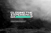 Bridging the gap between brand promise and brand experience€¦ · We calculated a gap score to better assess the scale of the challenge facing individual brands. In the UK, a brand