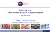 HKEx Group 2014 Interim Results Announcement · 2013 1H. 2014 1H. 2013 1H. 2014 1H. 2013 1H. 2014 1H. 2013 1H. 2014 1H. 2013 1H. 2014 1H +3% +4% +2% Investment income, IPO related