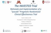 The INVESTED TrialSESSION OBJECTIVES. Successes in Device Pragmatic Trials. Challenges in Device Pragmatic Trials. 13 ... Regulatory and clinical context for devices is different from
