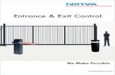 Entrance & Exit Control Door Automation/Door-Automat… · Entrance Gates Your facility entrance gate has to be Safe, secure, aesthetically pleasing and robust. NIHVA Sliding gates