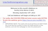 Interfaithimmigration...2012/09/10  · Interfaithimmigration.org Welcome to this month’s Webinar on Family Unity Waiver (I-601) Monday, September 10th, 2012 Call and Webinar will