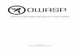 OWASP Vulnerability Management Guide (OVMG)€¦ · the OWASP Vulnerability Management Guide (OVMG or the guide), it should not prohibit your business from becoming more resilient