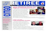 news For and About the CiTgo Retiree Community CITGO · 2011 T h E To receive quarterly installments of The CITGO Retiree, you need to be a paid member of the CITGO Retiree Group.