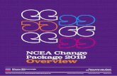 NCEA Change Package 2019 Overvie · 2019. 5. 12. · NCEA CHANGE PACKAGE 2019 OVERVIEW 5 1. Introduction The purpose of this document is to provide detail on the change package to