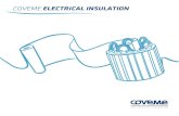 COVEME ELECTRICAL INSULATION€¦ · IN ELECTRICAL INSULATION MATERIALS 14 LEADING EDGE production lines 2 PROPRIETARY MANUFACTURING SITES in Europe and Asia Worldwide DISTRIBUTION