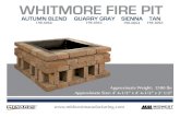 WHITMORE FIRE PIT - Midwest Manufacturing€¦ · Fire Pit Use: • When using your fire pit, always following burning regulations in your area and never leave a fire unattended.