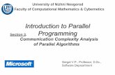 Communication Complexity Analisys of Parallel Algorithms · 2006. 10. 1. · University of Nizhni Novgorod Faculty of Computational Mathematics & Cybernetics Section 3. Communication