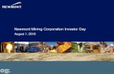 Newmont Mining Corporation Investor Day · 2013. 8. 1. · Newmont Mining Corporation | Investor Day 2013 | Mining Corporation | Investor Day 2013 | 33 August 1, 2013August 1, 2013
